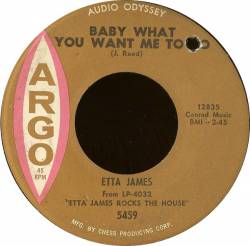 Etta James : Baby What Do You Want Me to Do